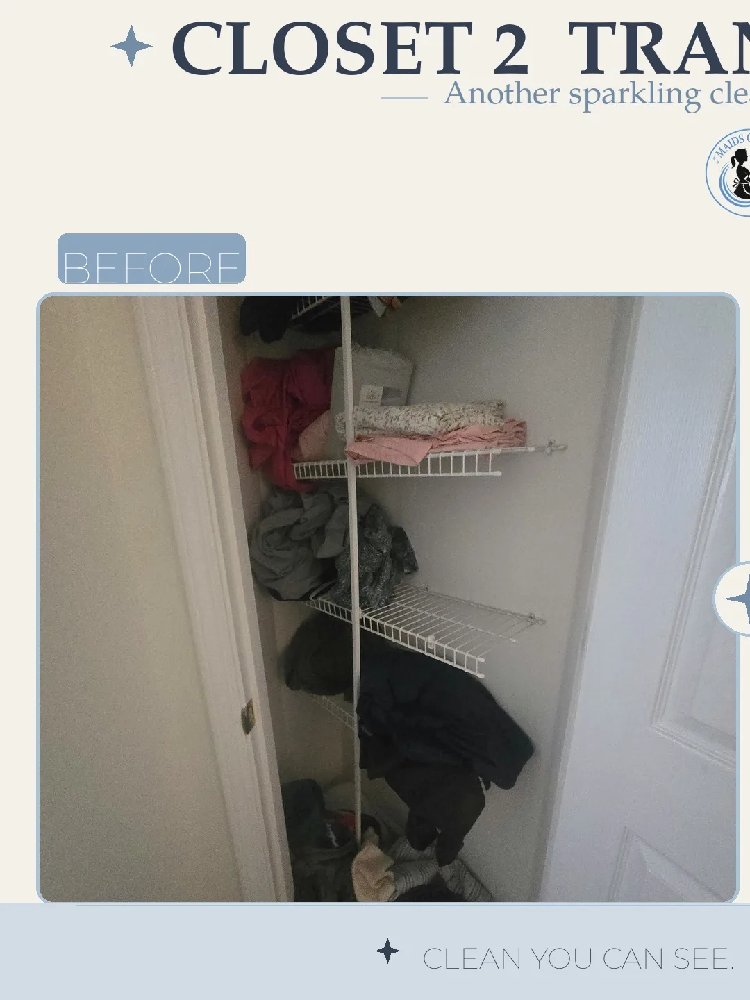 Before and after cleaning photo - Walk-In Closet