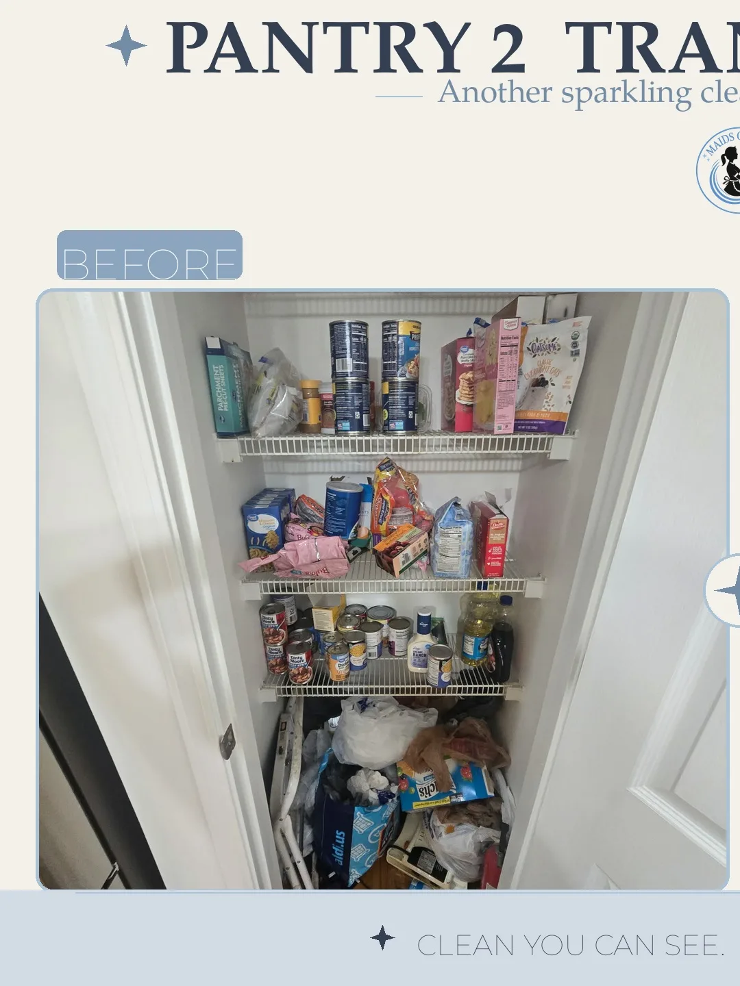 Before and after cleaning photo - Second Pantry